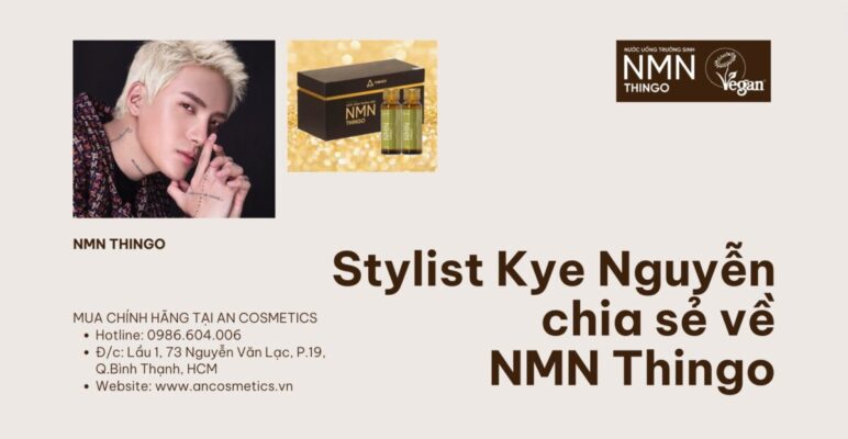 stylist kye nguyen chia se ve nmn thingo