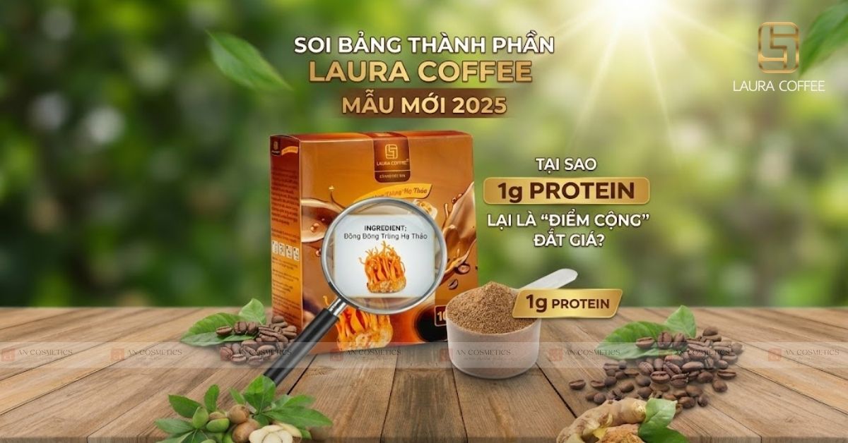 Soi Bảng Thành Phần Laura Coffee Mẫu Mới 2025 (2)